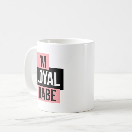 Mok Loyal Babe (Voorkant links)