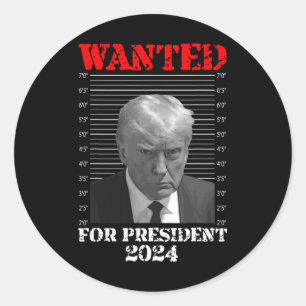 Mok Shot - Donald Trump Mok Shot gezocht voor pres Ronde Sticker