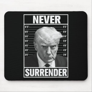 Mok Shot - Donald Trump Mok Shot - Never Surrender Muismat