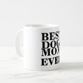 mok van de "Beste hond-moeder ooit" koffie (Voorkant links)