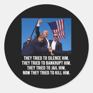 Mok van Donald Trump neergeschoten - Nooit overgev Ronde Sticker