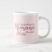 Mok van Unapologetische Romance Reader Jumbo (Rechts)