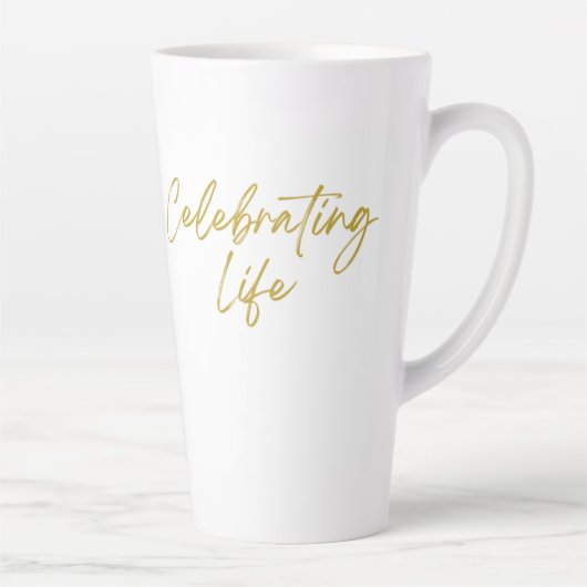 Mok voor het vieren van het Leven Tall Latte (Rechts)