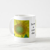 Mok zonnebloem , " heb een leuke dag * (Voorkant links)