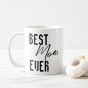 Mokken Beste Moeder Ooit