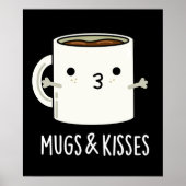 Mokken en Kisses Funny Mug Pun Dark BG Poster (Voorkant)