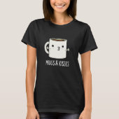 Mokken en Kisses Funny Mug Pun Dark BG T-shirt (Voorkant)