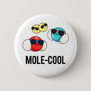 Mole-Cool Funny Molecule Pun Ronde Button 5,7 Cm