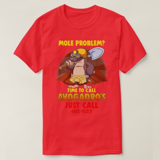 Mole Problem Chemistry Avogadros Number Mole Day T-shirt (Design voorkant)