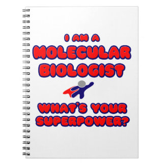 Moleculair Bioloog.. Wat is je Superpower? Notitieboek