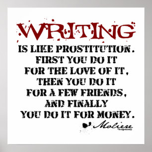 Moliere Writing Quote Poster