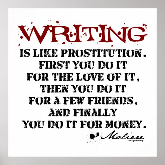 Moliere Writing Quote Poster (Voorkant)