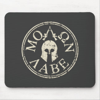 Molon Labe, kom ze halen Muismat