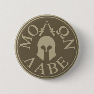 Molon Labe, kom ze halen Ronde Button 5,7 Cm
