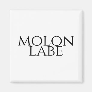 Molon Labe Magneet