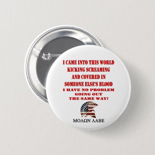 MOLON LABE RONDE BUTTON 5,7 CM (Voorkant /achterkant)
