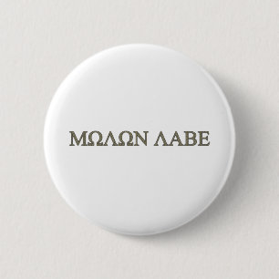 Molon Labe Ronde Button 5,7 Cm
