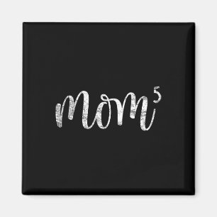 Mom5 moeder van 5 moeder van vijf Kinder mama gesc Magneet
