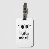 MOM dat is wie Bagagelabel (Voorkant (verticaal))