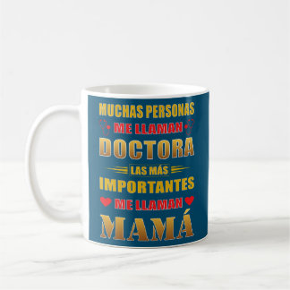 Mom doctor or doctor for mother's day  koffiemok