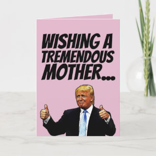 MOM DONALD TRUMP MOEDERDAG KAARTEN
