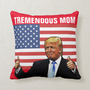 MOM DONALD TRUMP PILLOW VOOR TREMENDOUS MOM KUSSEN