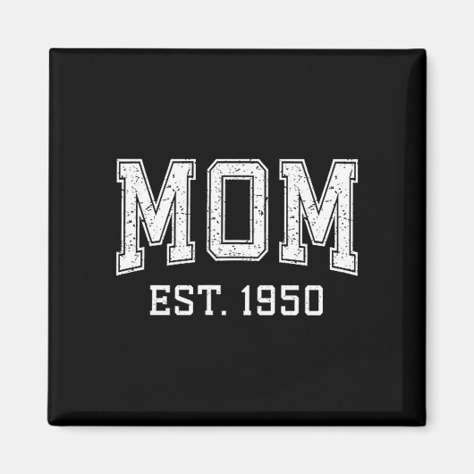 Mom Est 1950 D Mother’s Day Ized Magneet (Voorkant)