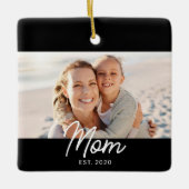 Mom Established Black White Script Photo Keramisch Ornament (Voorkant)