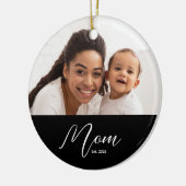 Mom Established Black White Script Photo Keramisch Ornament (Links)