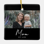 Mom Established Black White Script Photo Keramisch Ornament (Voorkant)