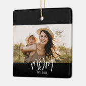 Mom Established Black White Script Photo Keramisch Ornament (Links)