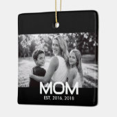 Mom Established Black White Script Photo  Keramisch Ornament (Links)