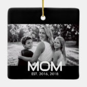 Mom Established Black White Script Photo  Keramisch Ornament (Achterkant)