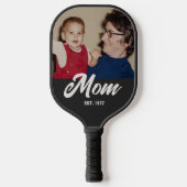 Mom Established Fun Script Photo Pickleball Paddle (Voorkant)