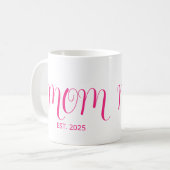 Mom Established New Mom Gift Coffee Mug (Devant gauche)