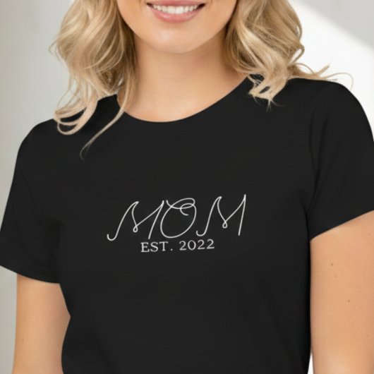 Mom Established New Mom Gift T-Shirt