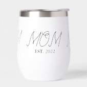 Mom Established New Mom Gift Thermal Wine Tumbler (Gauche)