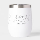 Mom Established New Mom Gift Thermal Wine Tumbler (Arrière)