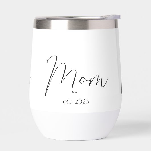 Mom Established New Mom Gift Thermal Wine Tumbler (Gauche)