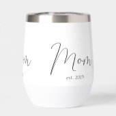 Mom Established New Mom Gift Thermal Wine Tumbler (Arrière)