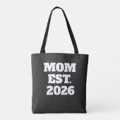 Mom Established New Mom Gift Tote Bag (Dos)