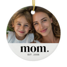 Mom Established Photo Gift 