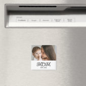Mom Established Photo Gift Magneet (Insitu (Vaatwasser))