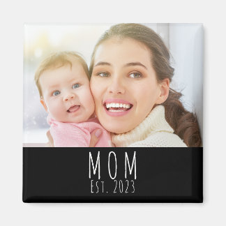 Mom Established Photo Gift Magnet Magneet