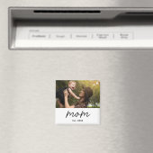 Mom Established Photo Gift Magnet Magneet (Insitu (Vaatwasser))