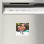 Mom Established Photo Modern Unique Gift  Magneet (Insitu (Vaatwasser))