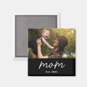 Mom Established Photo Mother's Day Magnet (Recto/Verso)