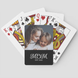 Mom Established Script Black Photo Poker Cards Pokerkaarten