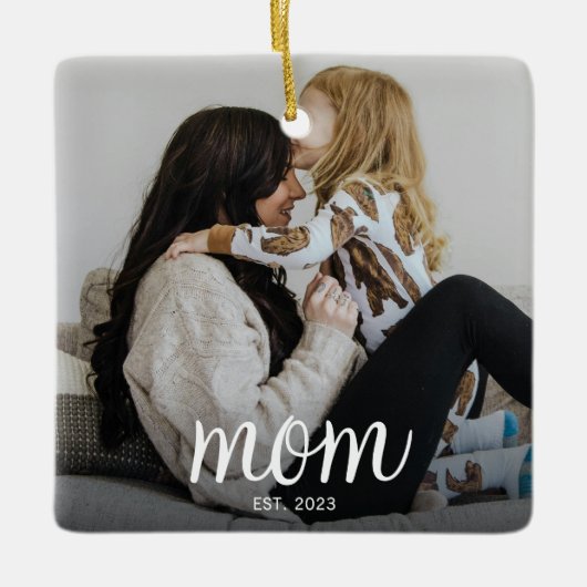 Mom Established White Script Photo Keramisch Ornament (Voorkant)