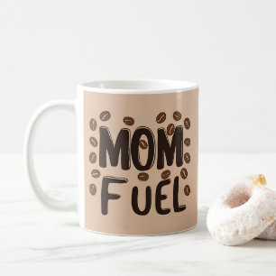 Mom Fuel - Grappige koffiebeker voor vermoeide moe Koffiemok